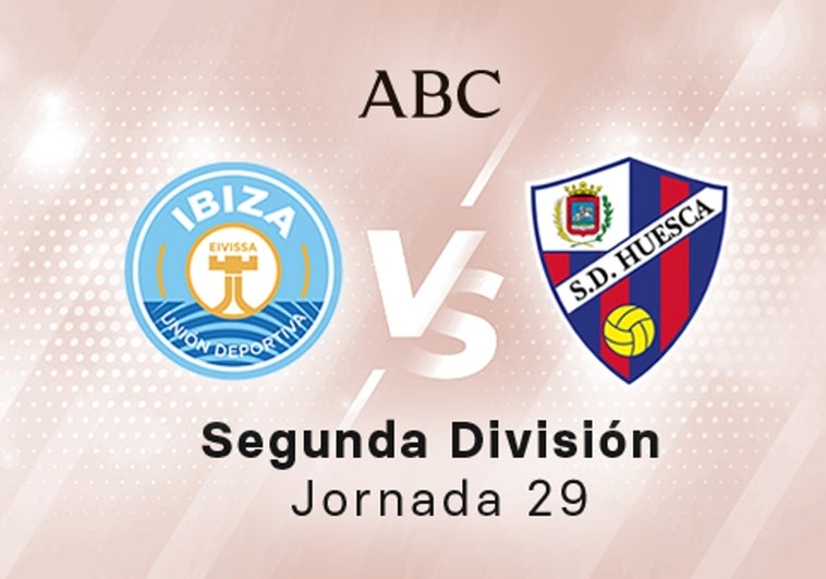 Ibiza - Huesca en directo hoy: partido de la Liga SmartBank, jornada 23