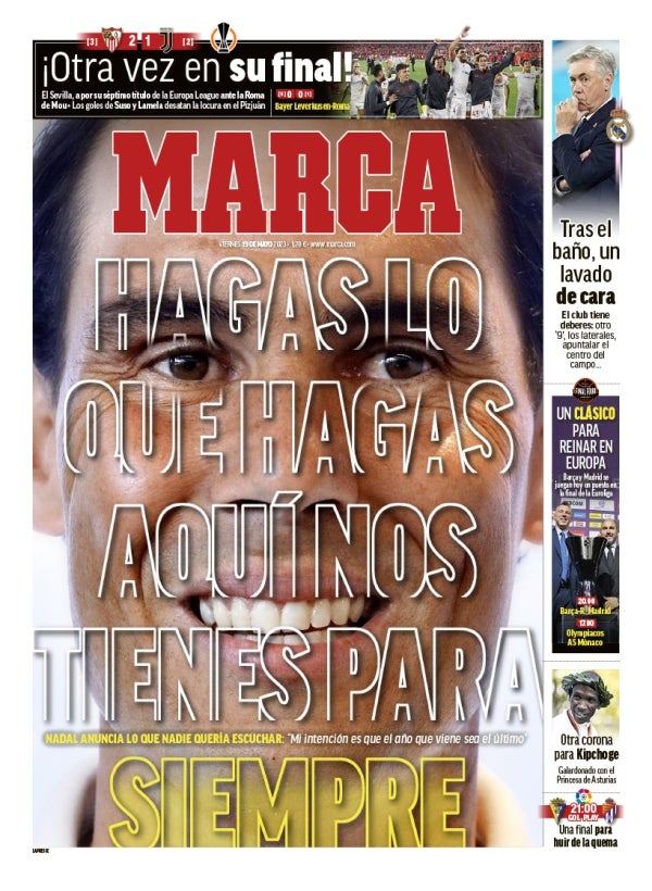 El periódico deportivo Marca dedica su portada al tenista balear: «Hagas lo que hagas, aquí nos tienes para siempre» - «Nadal anuncia lo que nadie quería escuchar: «Mi intención es que el año que viene sea el último»