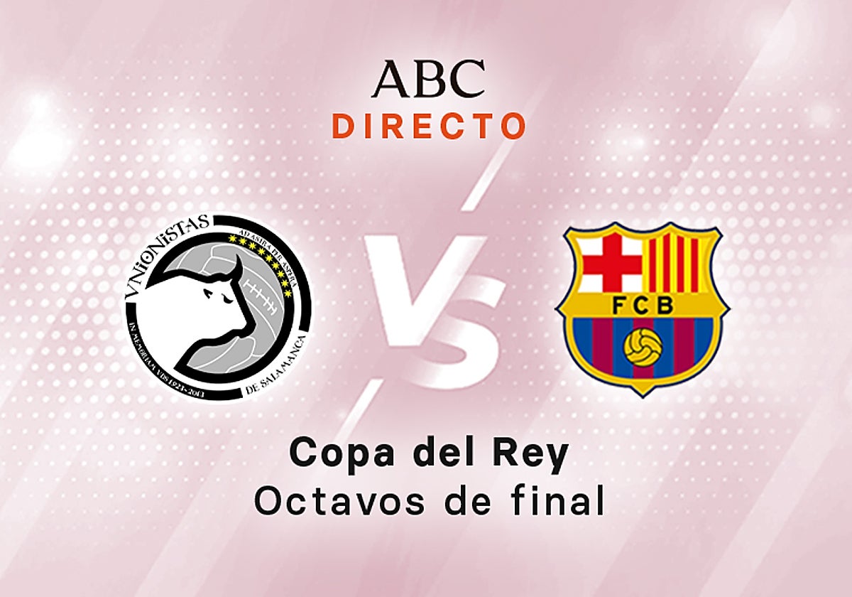 Unionistas - Barcelona, estadísticas del partido de Copa