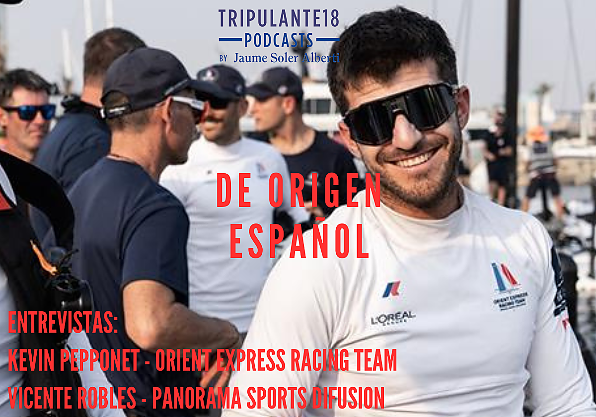 De origen español, en el Podcast de Tripulante 18