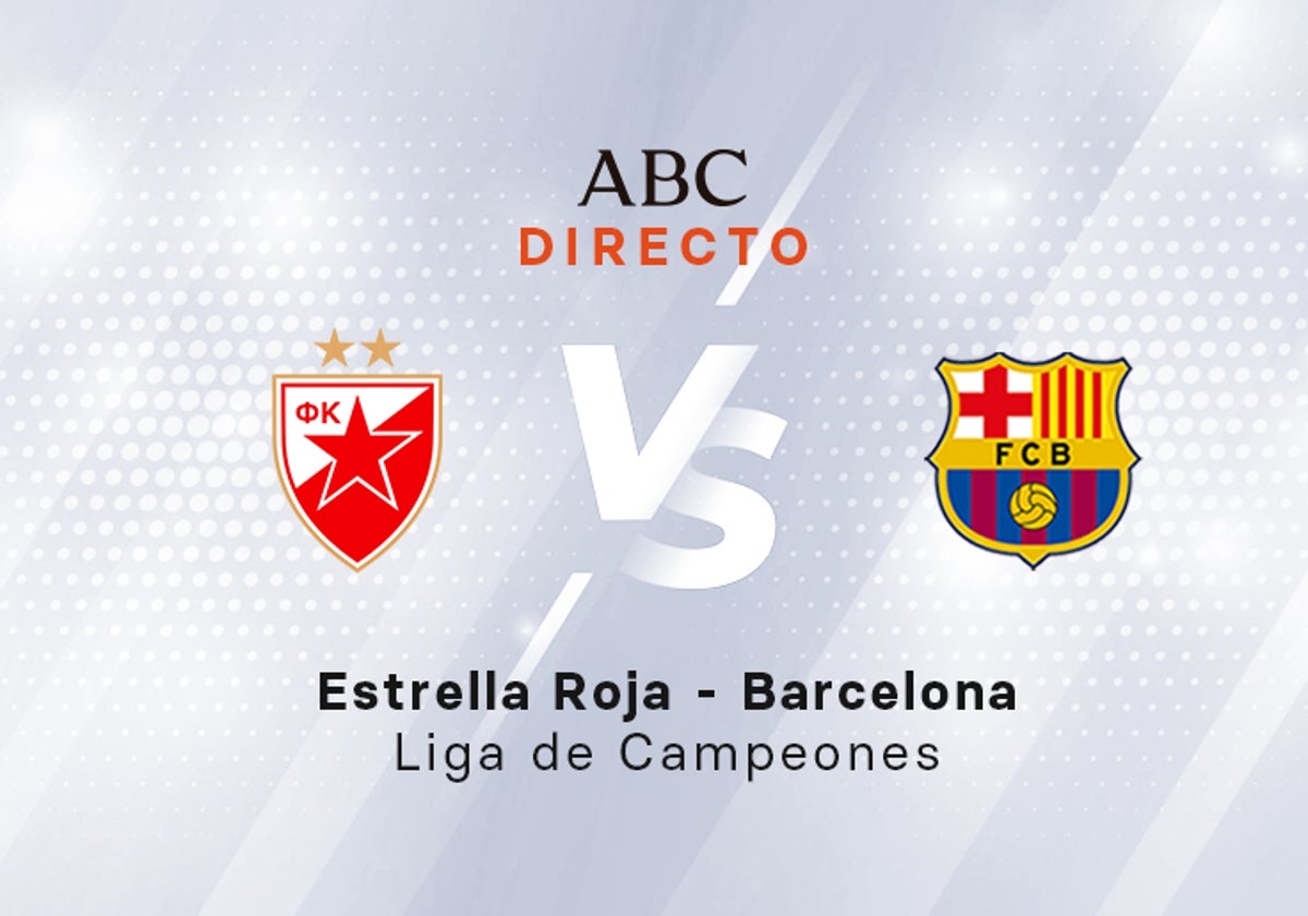 Estrella Roja - Barcelona, estadísticas del partido de Champions