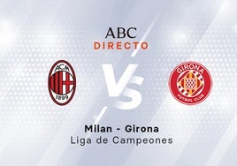 Milan - Girona, estadísticas del partido