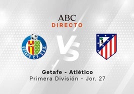 Getafe - Atlético de Madrid, estadísticas del partido