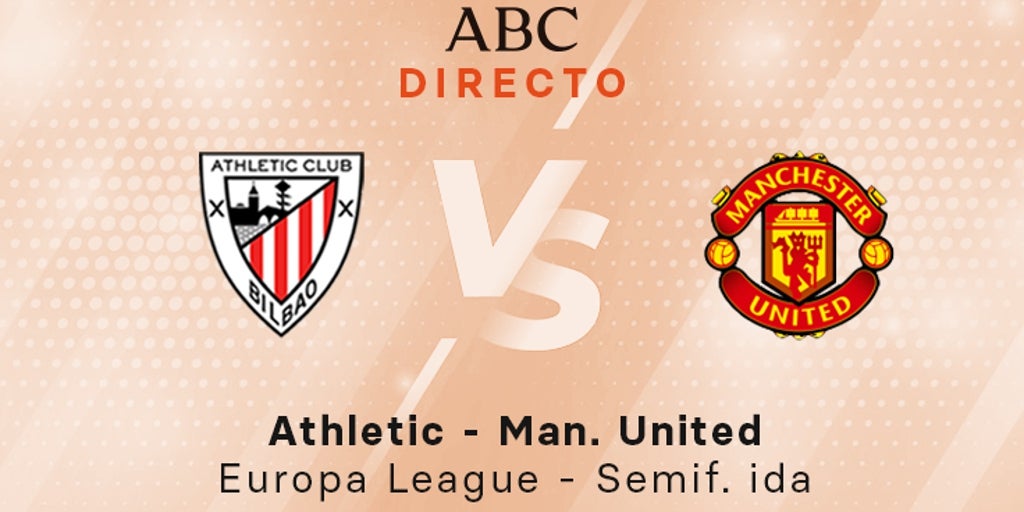Athletic - Manchester United, estadísticas del partido de la Europa League