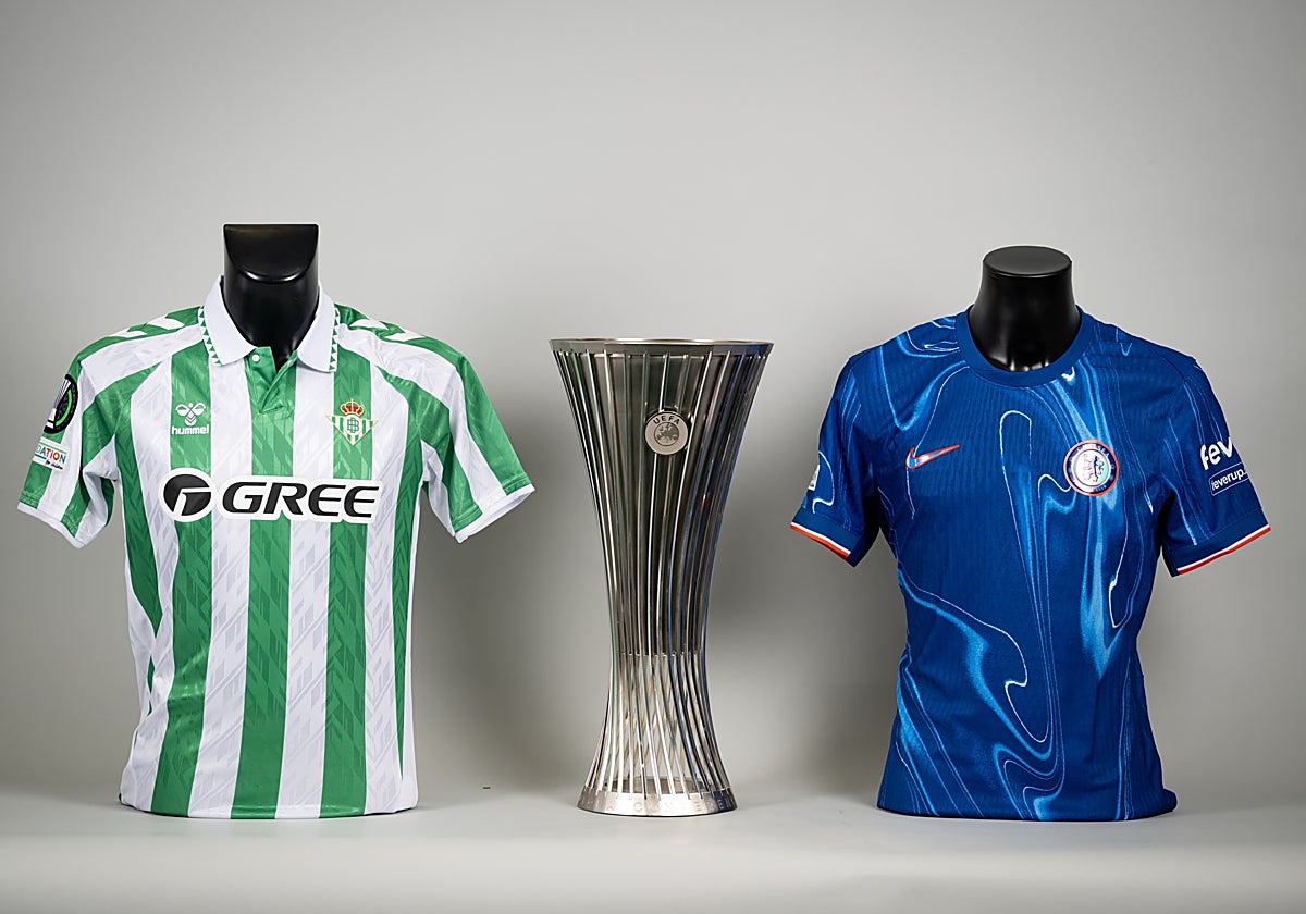 Betis y Chelsea, finalistas de la UEFA Conference League 2024-2025