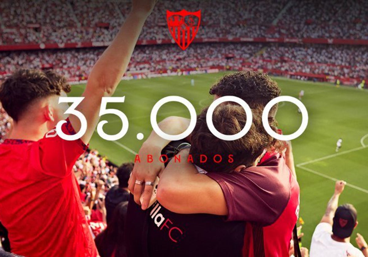 El Sevilla FC alcanza los 35.000 abonados en el penúltimo día de plazo