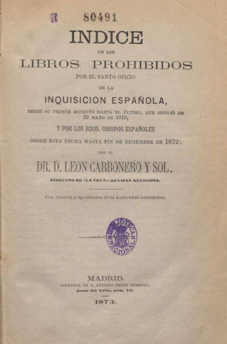 Portada de la edición de León Carbonero y Sol del Índice de libros prohibidos por el Santo oficio de la Inquisición española'