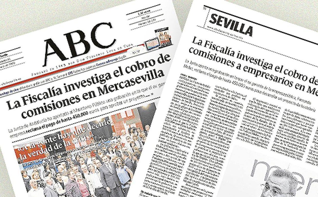 Portada y páginas en las que ABC de Sevilla informó en exclusiva del inicio del caso Mercasevilla, origen del caso ERE
