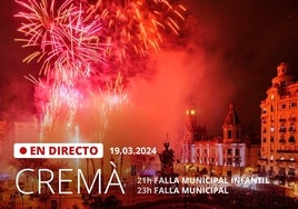 Cremà Fallas 2024 en directo: horario y orden en Valencia