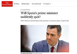 'The Economist' tacha de «rey del drama» a Pedro Sánchez y se muestra perplejo ante su inédita decisión