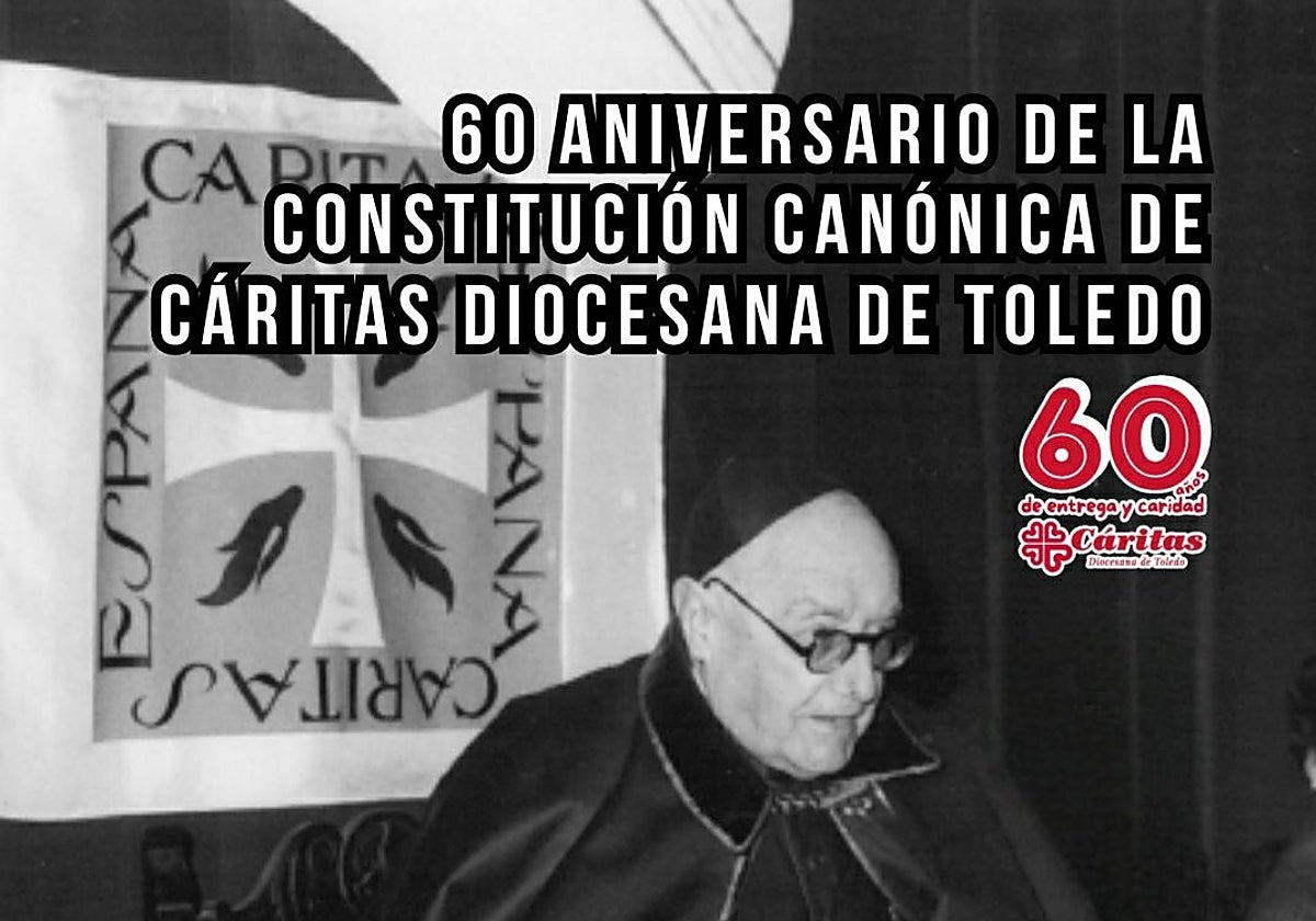 Cáritas Diocesana de Toledo celebra el 15 de junio la Gala del 60 aniversario de su constitución