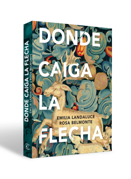 Imagen - Rosa Belmonte y Emilia Landaluce presentan en Toledo su segunda novela, &#039;Donde caiga la flecha&#039;, ambientada en La Mancha