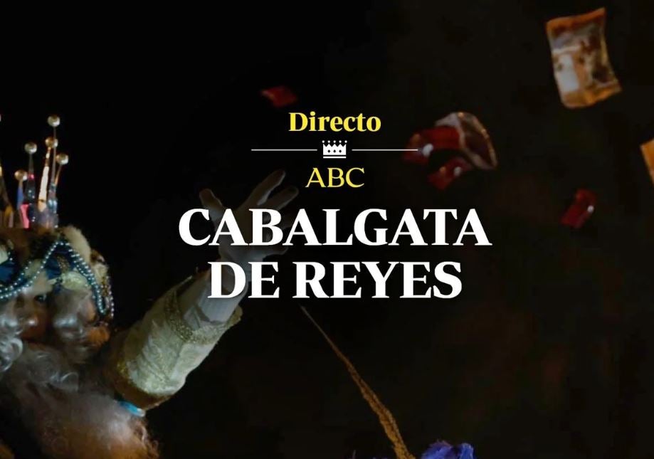 Cabalgata de Reyes Magos en Madrid, en directo: última hora sobre la llegada de Sus Majestades hoy