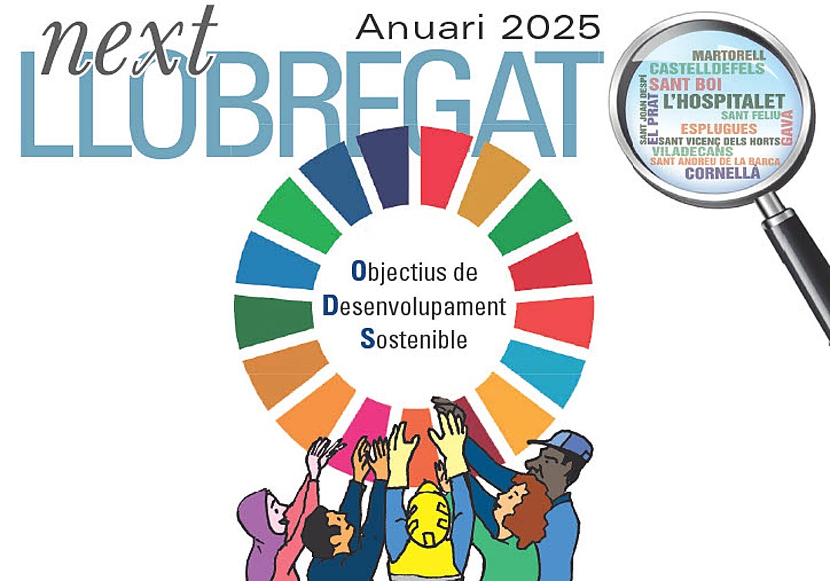 Portada del Anuari 2025 Next Llobregat donde se aterrizan los ODS en la comarca del Baix Llobregat y l'Hospitalet a 5 años del cumplimiento de la Agenda 2030
