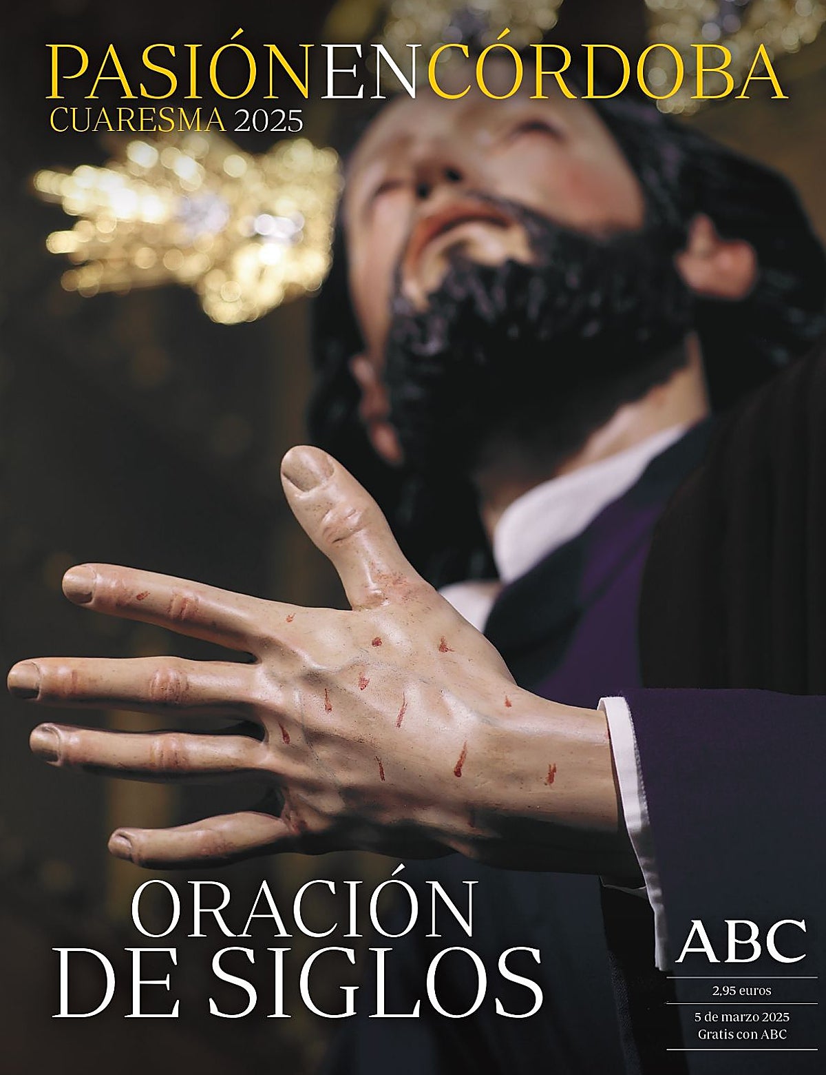 Portada de la revista 'Pasión en Córdoba', que se entregará gratis con ABC el 5 de marzo, Miércoles de Ceniza