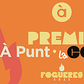 À Punt convoca la cuarta edición de los Premios a las Hogueras con mejor crítica