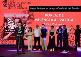 À Punt gana un Ondas con el podcast 'Borja, de València al Vaticà' sobre los dos únicos papas españoles