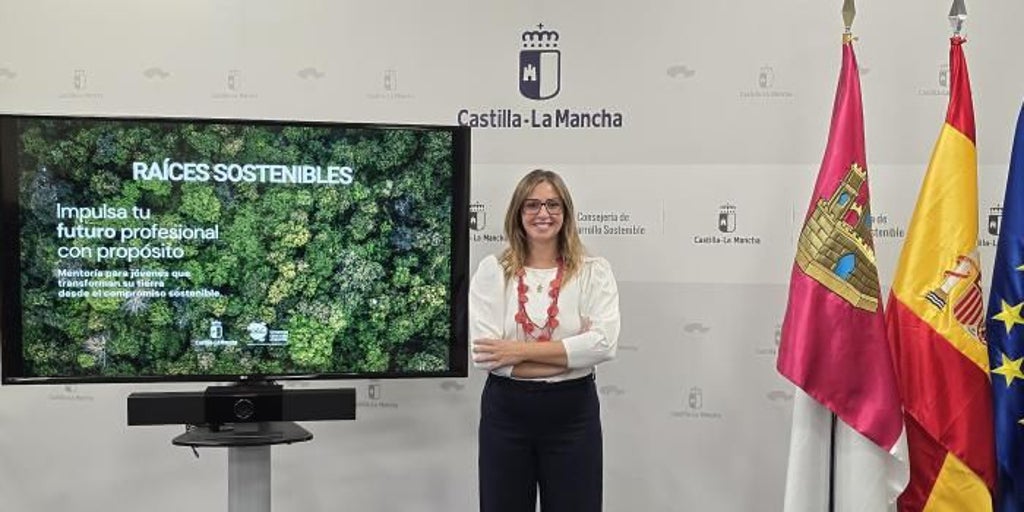 El Gobierno de Castilla-La Mancha lanza  Raíces Sostenibles , un programa de mentoría para impulsar el talento juvenil con impacto sostenible