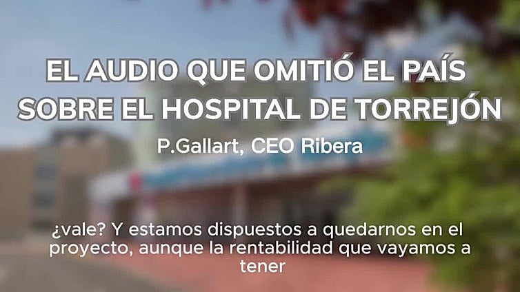 CEO de Ribera Salud señala que los audios están "editados" y "fuera de contexto"