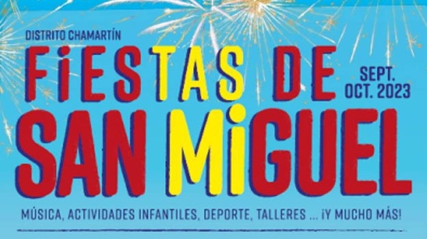 Las fiestas de San Miguel 2023, en Chamartín.