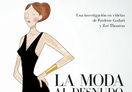 'La moda al desnudo', un divertido cómic que habla del vestir y de las tendencias con María Antonieta como gancho