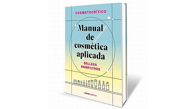 Manuel de cosmética aplicada, de Cosmetocritico.