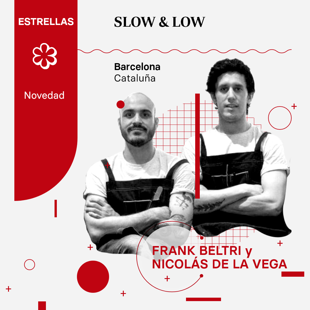 Slow & Low (Barcelona), de Frank Beltri y Nicolás de la Vega, recibe su primera estrella Michelin