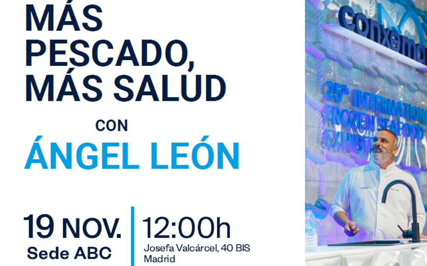 Encuentro con Ángel León: Más Pescado, más Salud