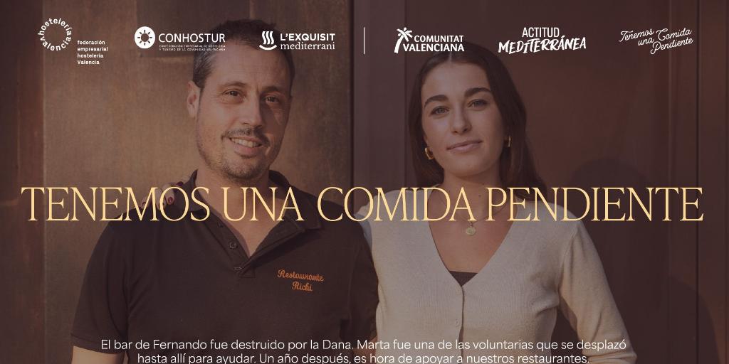 CONHOSTUR, Turisme Comunitat Valenciana y Hostelería Valencia lanzan  Tenemos una comida pendiente  en apoyo a la hostelería afectada por la DANA
