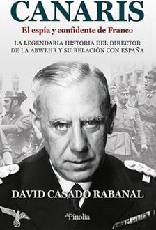 Imagen - Canaris. El espía y confidente de Franco