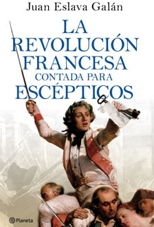 Imagen - La Revolución francesa contada para escépticos