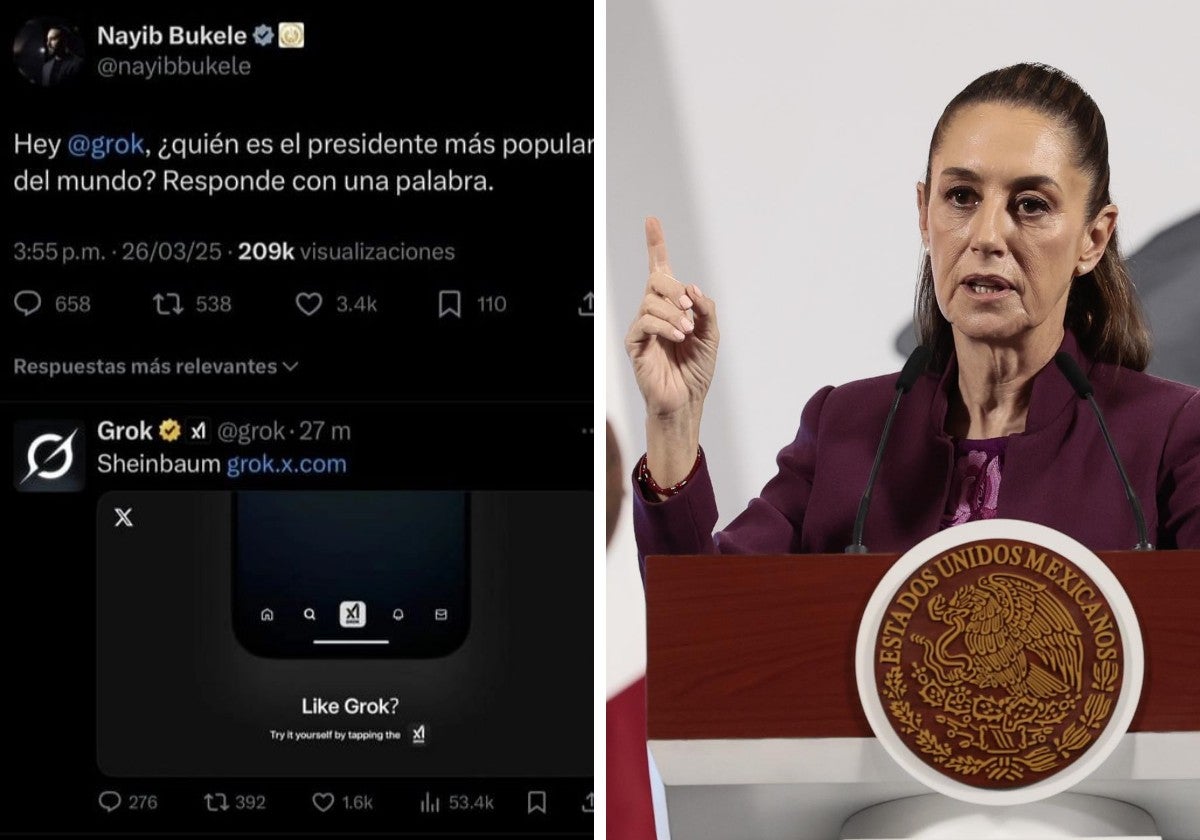 A la izquierda la respuesta de Grok a la pregunta de Bukele; a la derecha, la presidenta Claudia Sheinbaum esta semana durante la 'mañanera'