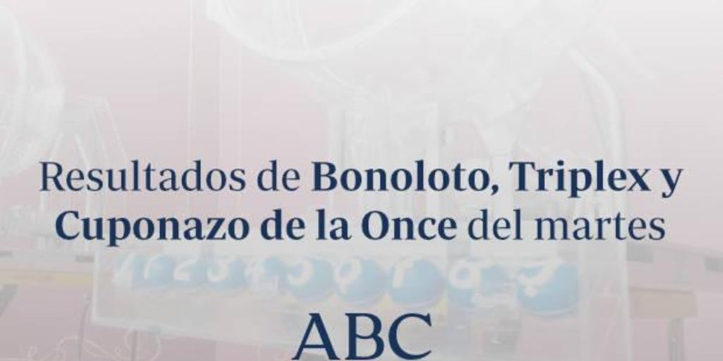 Resultados del Euromillones, La Bonoloto, Triplex y Cuponazo de la Once del martes, 4 de febrero de 2025