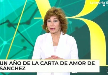 Ana Rosa carga contra Pedro Sánchez dedicándole una brutal carta: «Nunca en la historia de la democracia...»