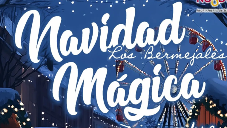 Cartel de 'Navidad Mágica' en Los Bermejales