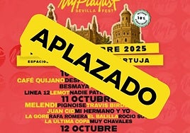 Myplaylist Fest aplaza los conciertos de este puente de octubre en Sevilla