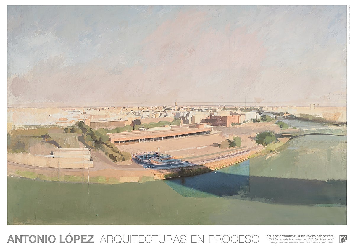 Cartel de la exposición 'Arquitecturas en proceso' que se presentará en Sevilla a partir del 2 de octubre