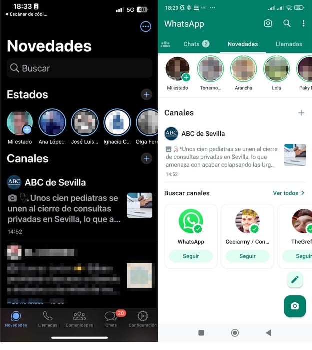 Si tienes un IPhone, los canales están en Novedades (esquina inferior izquierda de la pantalla). Si es un Android, parte superior en el centro