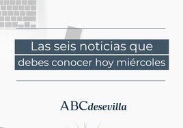 Las seis noticias que debes conocer hoy, miércoles 31 de enero de 2024