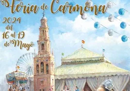 Feria de Carmona 2024: fecha, cómo llegar y todo lo que debes saber