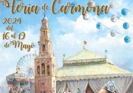 Feria de Carmona 2024: fecha, cómo llegar y todo lo que debes saber