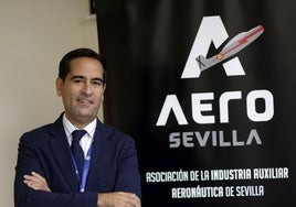 El presidente de AERO Sevilla: «Es el momento de que los fondos de inversión entren en el sector aeronáutico andaluz»