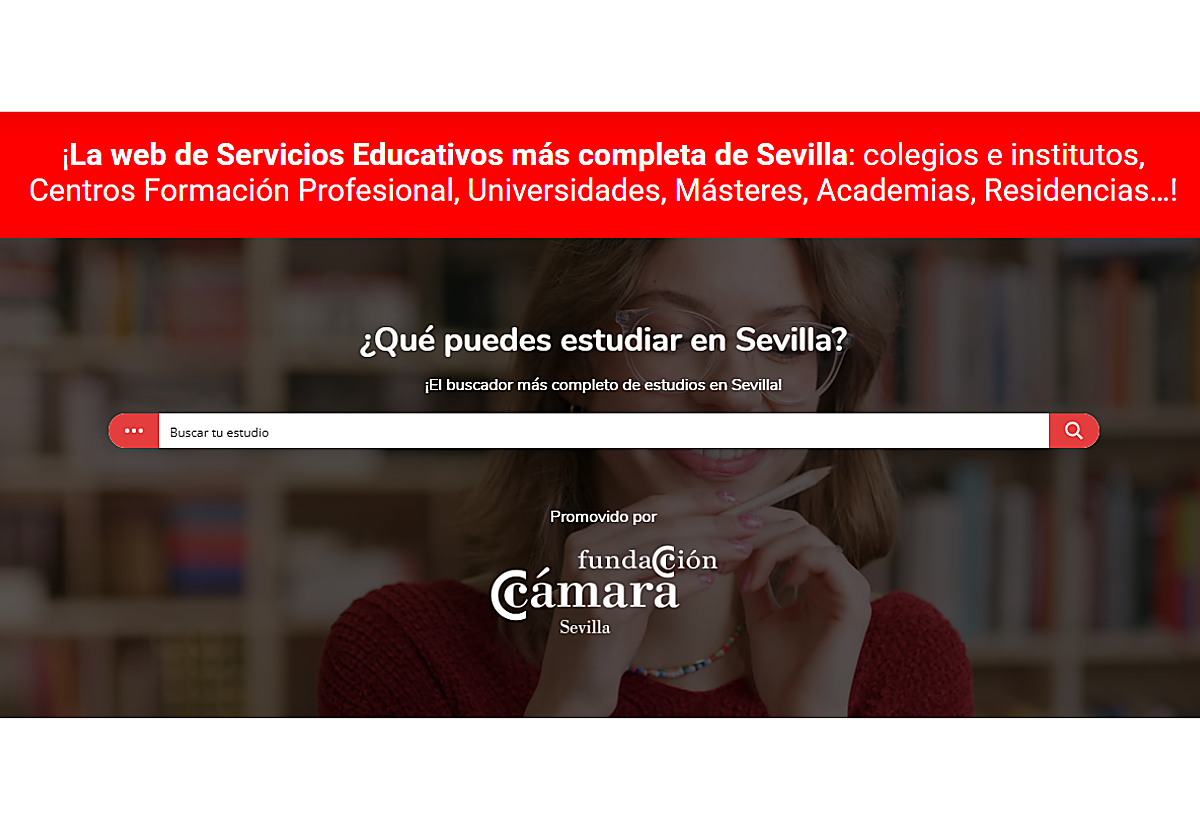 ¿Quieres conocer todo lo que puedes estudiar en Sevilla? ¡Ya puedes hacerlo desde una sola web!
