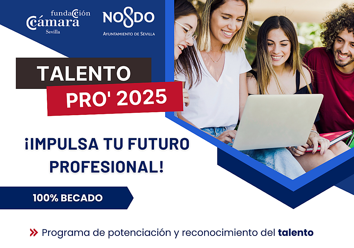 Inscripciones abiertas para Talento Pro 2025, el programa que impulsa el talento profesional de los estudiantes