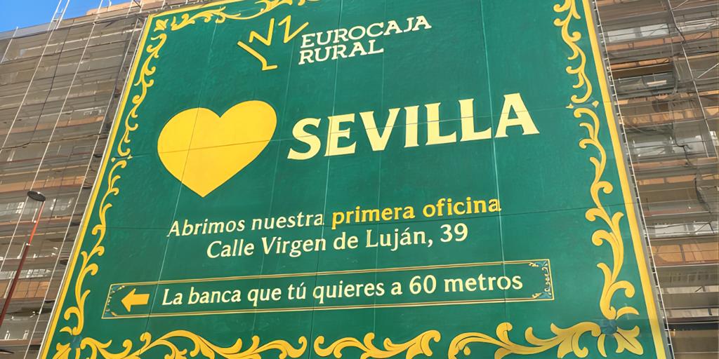 Eurocaja Rural llega a Sevilla con una lona monumental inspirada en el arte andaluz
