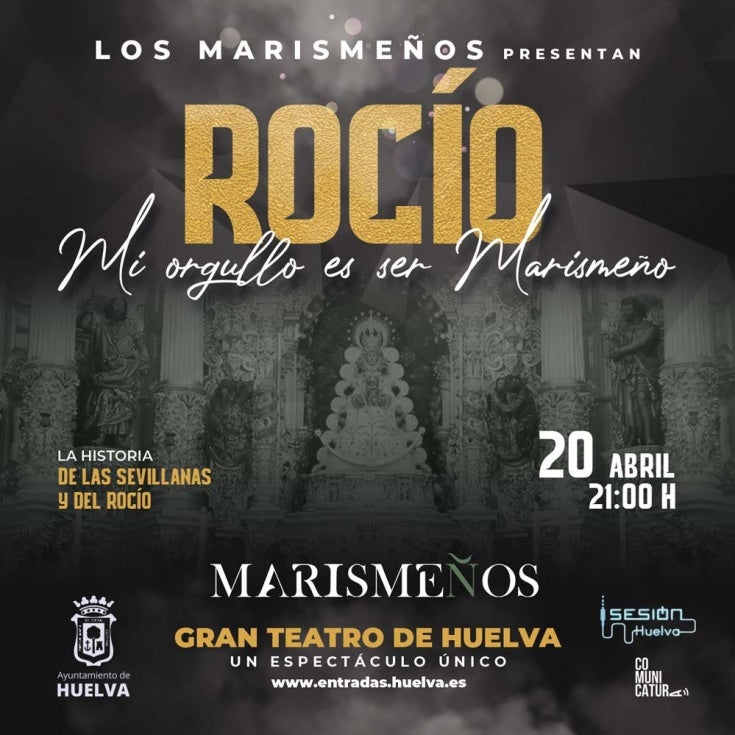 Marismeños estrenará en la capital su nuevo espectáculo 'Rocío, mi orgullo ser marismeño'