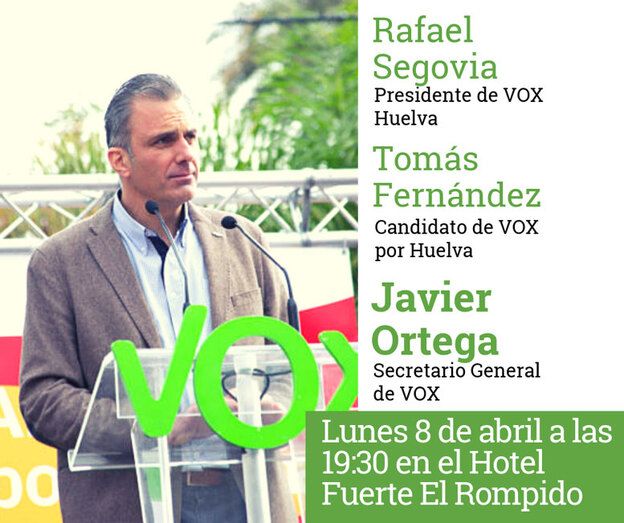 El mitin de Santiago Abascal en Huelva se retrasa al 22 de abril