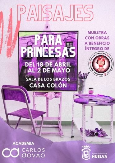 La Casa Colón la exposición benéfica ‘Paisajes para princesas’ 