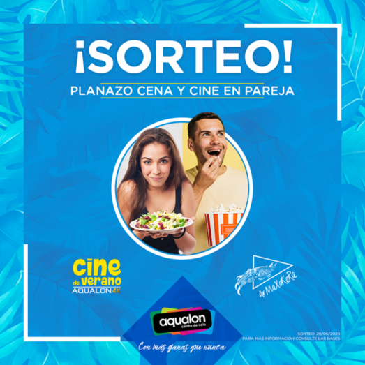 Aqualon regala una entrada doble para el Cine de Verano y una cena para dos en uno de sus restaurantes
