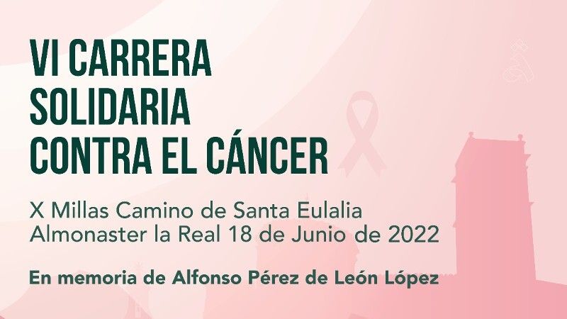 Almonaster celebra la VI edición de la carrera solidaria contra al cáncer